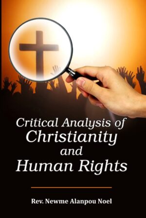 Critical Analysis of Christianity and Human Rights