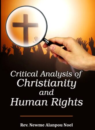 Critical Analysis of Christianity and Human Rights