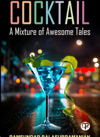 COCKTAIL- A MIXTURE OF AWESOME TALES